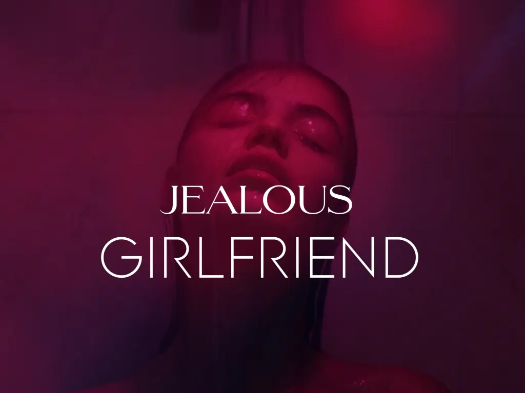 Jealous girlfriend